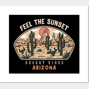 Feel The Sunset Arizona Posters and Art